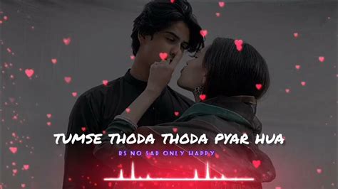 💫tumse Thoda Thoda Pyar Hua💖 New Hindi Love Song ⭐♥️💗hindi Bollywood Audio Song 💫 ️ Youtube