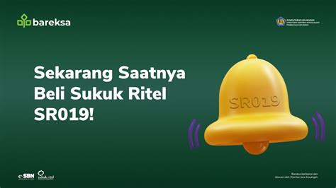 Saatnya Beli Sukuk Ritel SR019 Aset Investasi 100 Pasti Aman YouTube