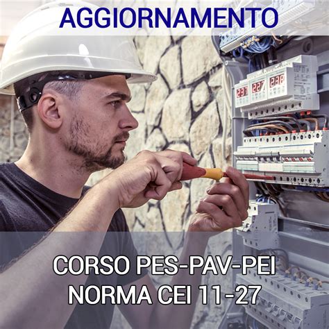 AGGIORNAMENTO PES PAV PEI LAVORI SU IMPIANTI ELETTRICI CENTROSAPERE IT