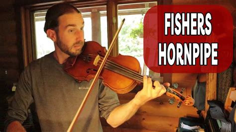 Fiddle Fishers Hornpipe Youtube