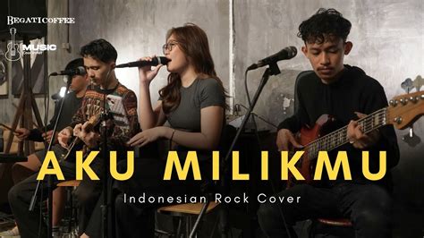 Aku Milikmu Dewa Cover Seven Thirty Live Session Begati Coffee