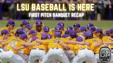 LSU Baseball First Pitch Banquet Recap YouTube