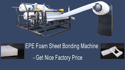 EPE Foam Sheet Bonding MachinePE Foam Thickening MachinePE Foam Wrap