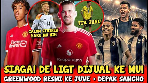 Siagade Ligt Dijualten Hag Depak Sancho Greenwood Resmi Ke Juvebeier