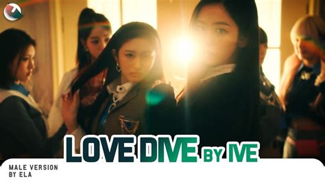 Male Version Ive Love Dive Easy Lyrics Youtube