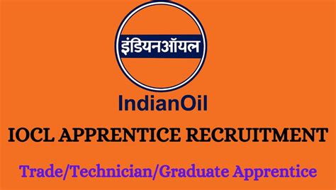 Iocl Apprentice Recruitment 2024 Notification Salary Date