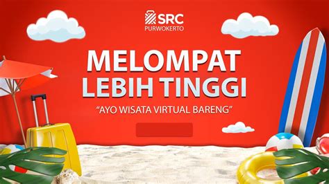 Src Purwokerto Melompat Lebih Tinggi Youtube