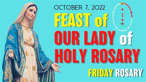 FEAST OF OUR LADY OF HOLY ROSARY NOVENA To OUR LADY Of ROSARY DAY 6