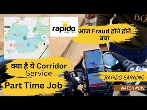 Rapido Scam Rapido Captain Earnings Corridor Area