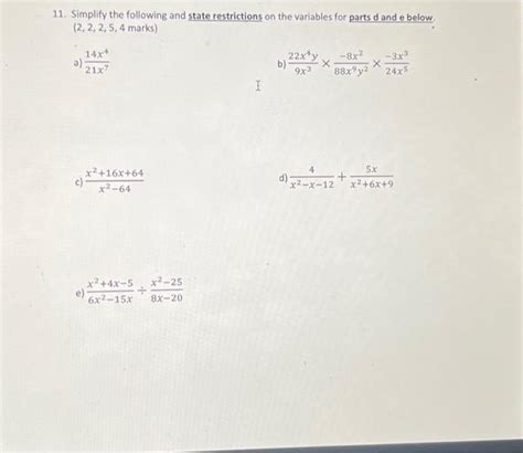 Solved Simplify The Following And State Restrictions On Chegg