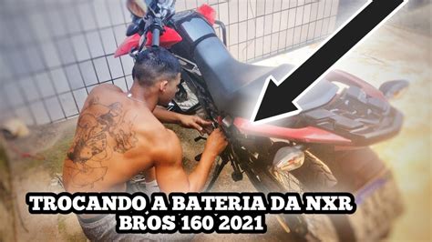 Como Trocar A Bateria Da Moto Bros Modelo Youtube