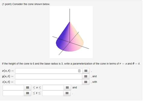 Solved Consider The Cone Shown Below If The Height Of The Chegg