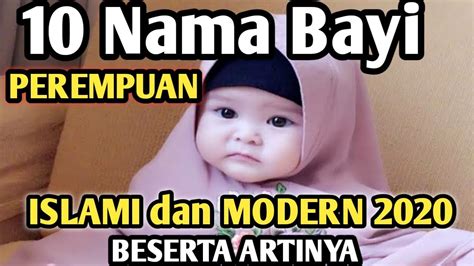 Nama Bayi Perempuan ISLAM Dan Artinya TERBARU 2020 Dengan Awalan HURUF