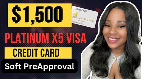 1 500 Platinumx5 Visa Credit Card Soft Pre Approval Guaranteed Youtube