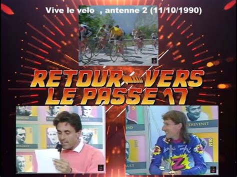 RVLP 17 Vive Le Velo Antenne 2 11 10 1990 YouTube