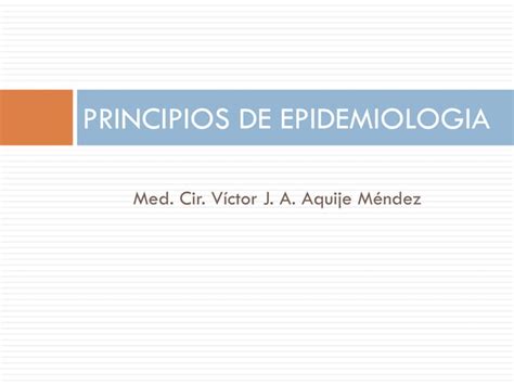 A Principios De Epidemiolog A Ppt Descarga Gratuita