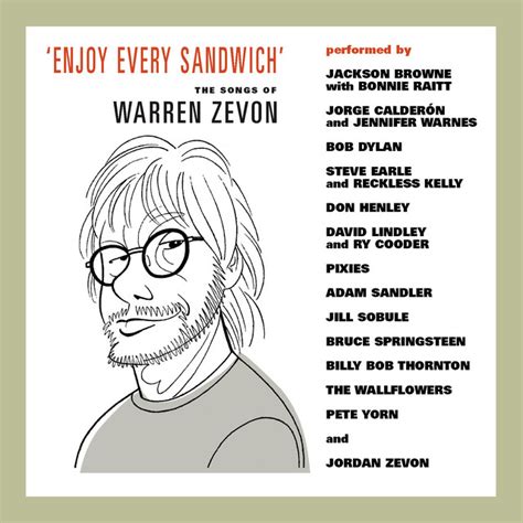 Enjoy Every Sandwich The Songs Of Warren Zevon Compilation By