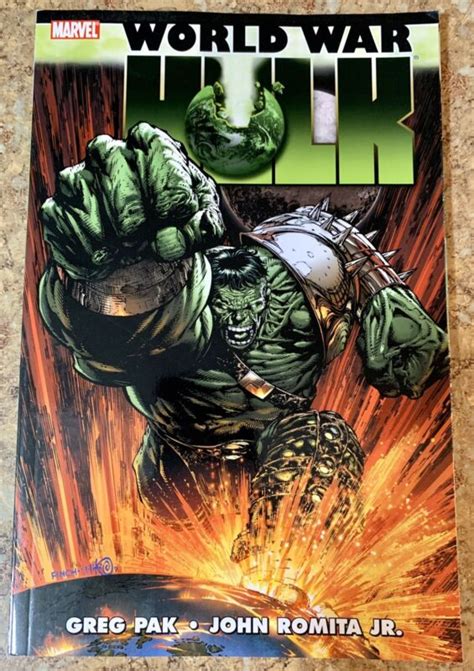 Hulk Wwh World War Hulk By Greg Pak John Romita Jr Marvel