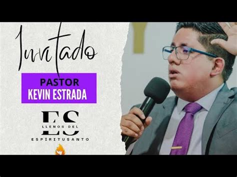 ALCANZANDO LA MADUREZ ESPIRITUAL Pastor Kevin Estrada YouTube