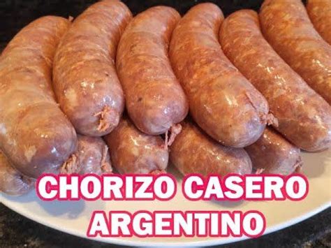 Como Hacer Chorizo Argentino Para Choripan Facil Y Rapido Chorizos