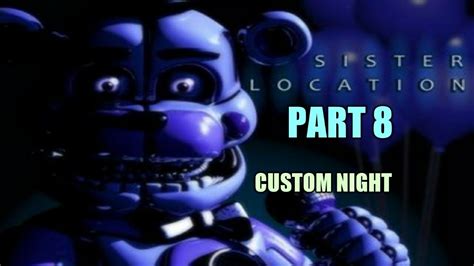 Sister location custom night - YouTube