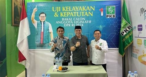 Maju Di Dapil Sulsel 1 Deng Ical Ikut UKK Bacaleg PKB