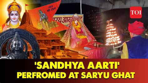 Ayodhya (Uttar Pradesh) 'Sandhya Aarti' Perfromed At Saryu Ghat