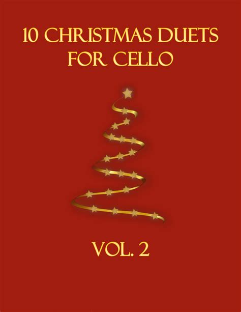 10 Christmas Duets For Cello Vol 2 Arr B C Dockery By Various Sheet Music For Cello Duet