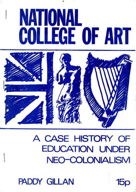 National College Of Art A Case History Of Education Under Neo