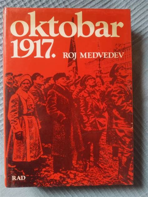 Roy Medvedev Oktobar 1917 Studija