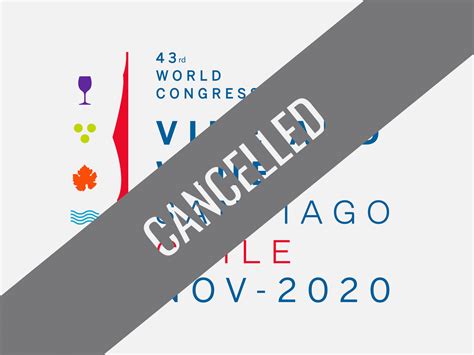 Oiv Postponement Of The 43rd World Congress Of Vine And Wine