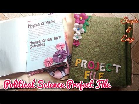 CLASS 12 Political Science Project File With Easy Decor Political