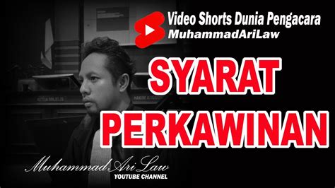 Apa Saja Syarat Perkawinan Menurut Hukum Youtube