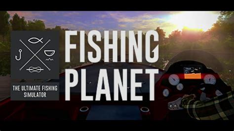 Fishing planet map levels - poltriple