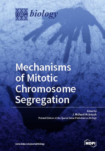 Mechanisms Of Mitotic Chromosome Segregation Mdpi Books