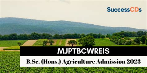 Mjptbcwreis B Sc Hons Agriculture Admission 2023 Notification