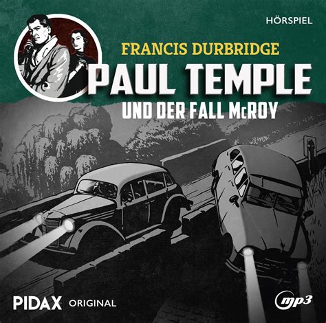 Pidax H Rspiel Klassiker Francis Durbridge Paul Temple Und Der Fall