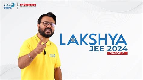 Lakshya Jee Achieve Your Jee Dream Rank With Infinity Learn By