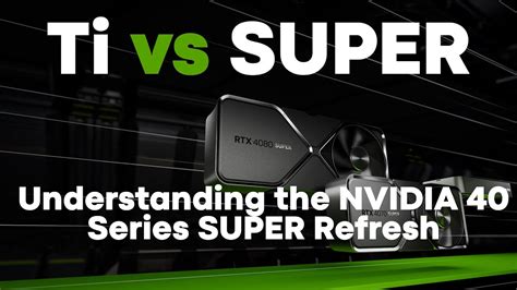 Ti Vs Super Which Is Better Understanding Nvidia S Super