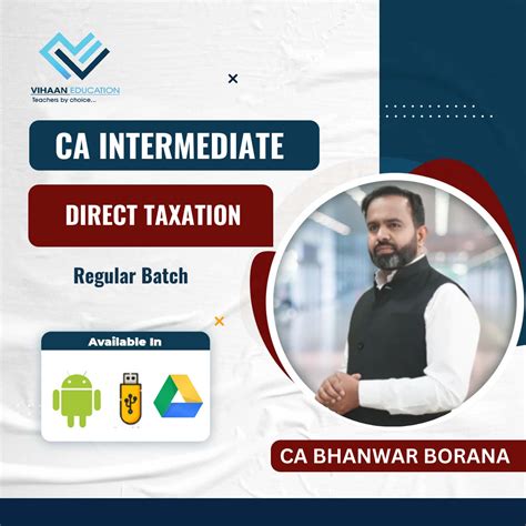 CMA Inter Regular Batch Direct Taxation By CA Bhanwar Borana For