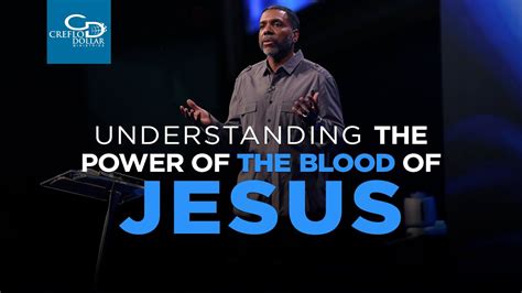 Understanding The Power Of The Blood Of Jesus Youtube