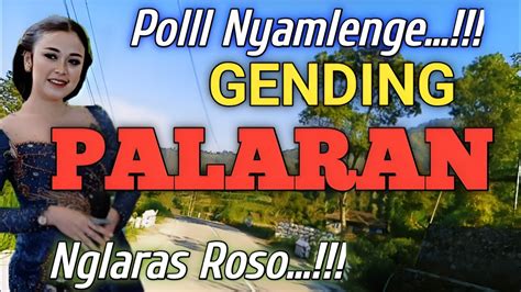 Polll Nyamlenge Gending Lawas Nyamleng Gending Palaran Nglaras