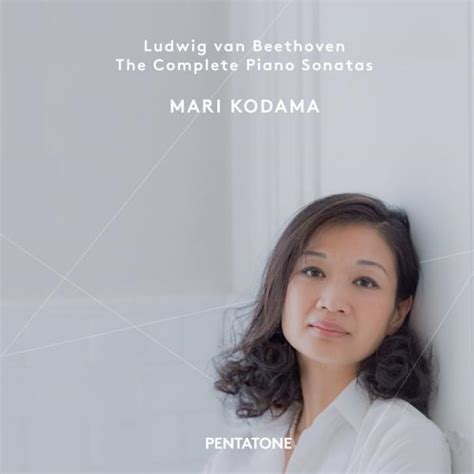 Beethoven Piano Sonatas Nos 1 32 Complete Album Of Mari Kodama