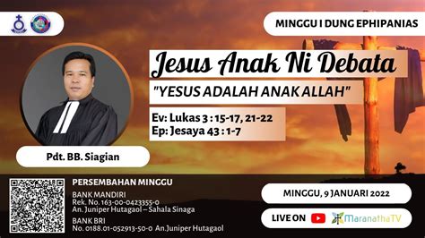 IBADAH MINGGU I DUNG EPIPHANIAS 9 JANUARI 2022 YouTube