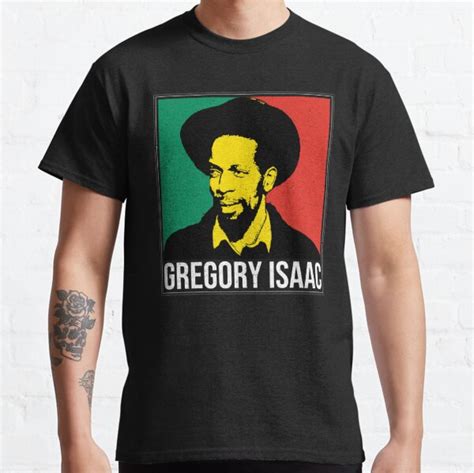 Gregory Isaac T Shirt By Edyredbubble Redbubble