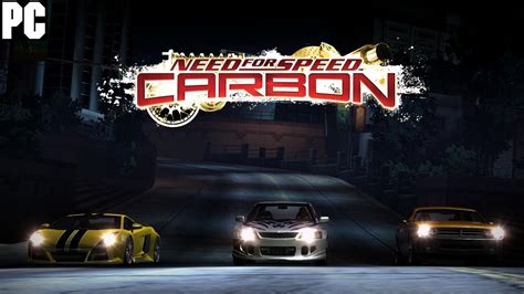 Need For Speed™ Carbon Pc Gameplay Part 23 Youtube