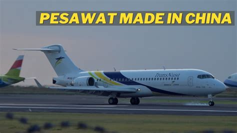 Pesawat Buatan China Transnusa Comac Arj Landing Dan Take Off Di