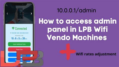 How To Access The Admin Panel Of An LPB Wifi Vendo Machines YouTube