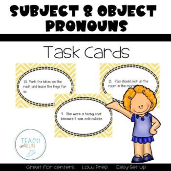 Subject Object Pronouns Task Cards By Teach And Run TpT