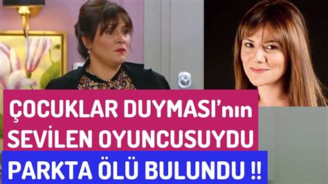 seda fettahoglu çocuklar duymasın oyuncusu vefat etti YouTube